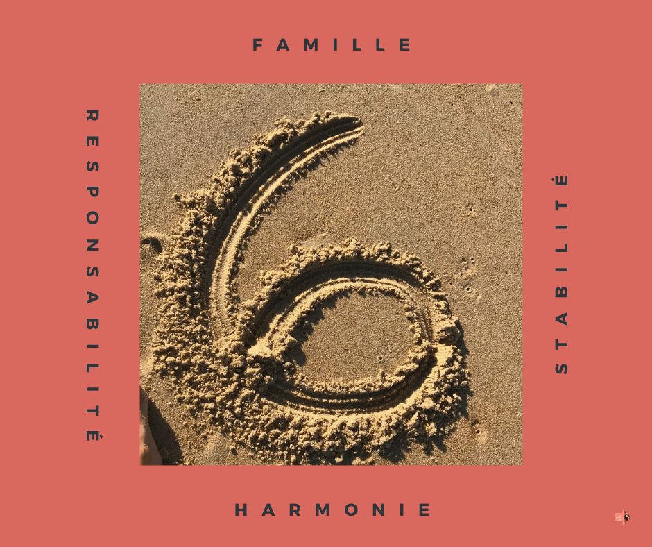nombre 6 numérologie amour responsabilité harmonie famille