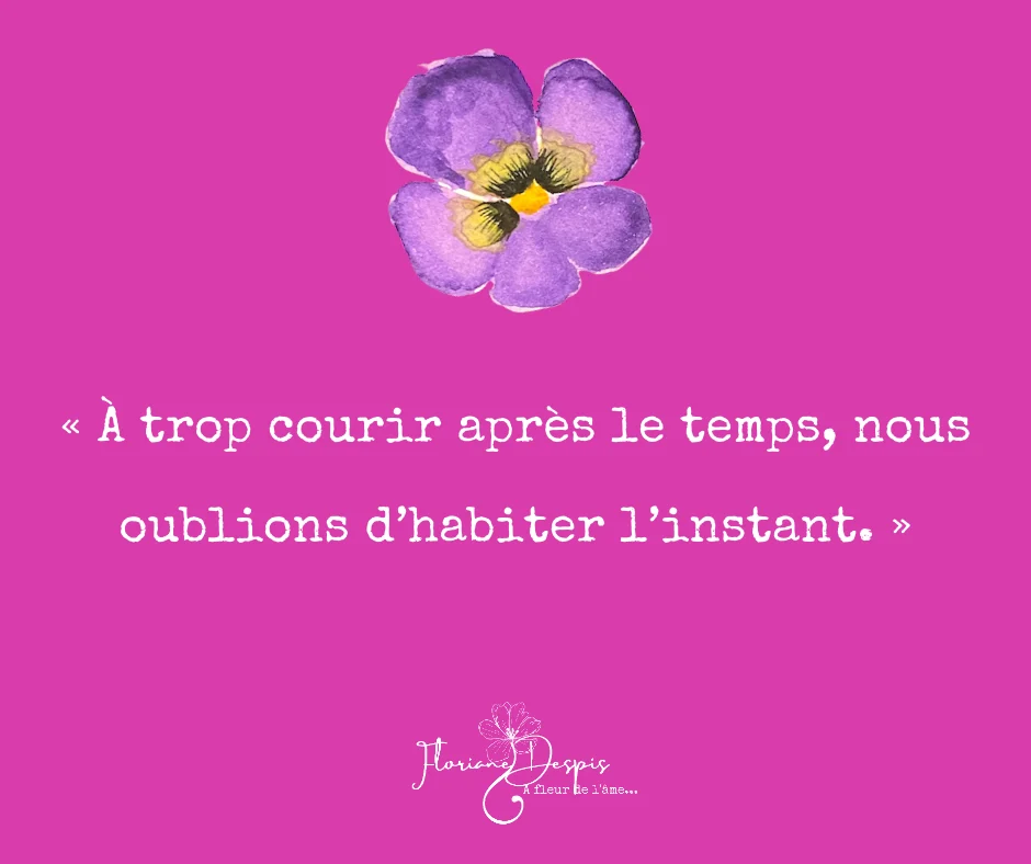Citation sur le rapport au temps et le rythme personnel – article de Floriane Despis sur la numérologie et notre relation au temps.